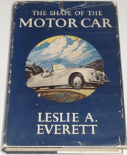 Shape of the Motor Car : The (Everett 1953)
