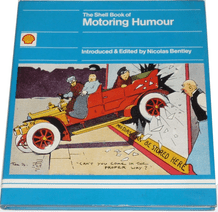 Shell Book of Motoring Humour : The (Bentley  ed.  1976)