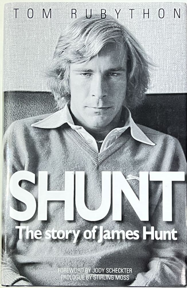 SHUNT The Story Of James Hunt Rubython 2010