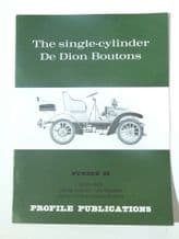 Single-Cylinder De Dion Bouton : The  (Profile Publications Number 25)