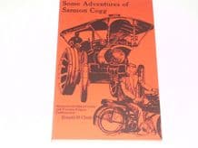 Some Adventures of Samson Cogg. Stories For The Motorcyclist & Traction Engine Enthusiast (Clark 75)