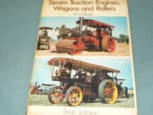 STEAM TRACTION ENGINES WAGONS & ROLLERS In Colour(1971)