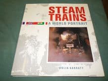 STEAM TRAINS A WORLD PORTRAIT (Garratt 1989)