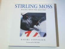 STIRLING MOSS Motor Racing With The Maestro ( Ludvigsen 1997)