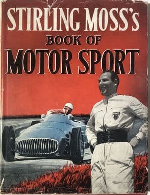 STIRLING MOSS'S BOOK OF MOTOR SPORT  (Moss 1955)