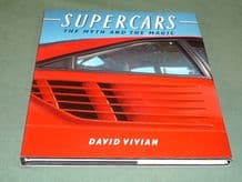 SUPERCARS THE MYTH AND THE MAGIC. (Vivan 1988)
