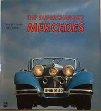 Supercharged Mercedes : The  (Schrader 1979)