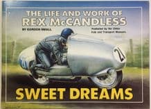 SWEET DREAMS The Life and Work of REX McCANDLESS (G Small 1989 )SIGNED by Rex