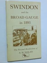 Swindon and the Broad Gauge in 1893 (A. H. Malan)