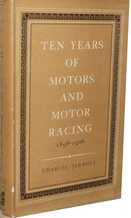 TEN YEARS OF MOTORS AND MOTOR RACING ( Jarrott 1955 4th ed.)