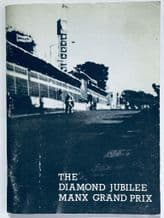 THE DIAMOND JUBILEE MANX GRAND PRIX  (TT Special publication 1983)