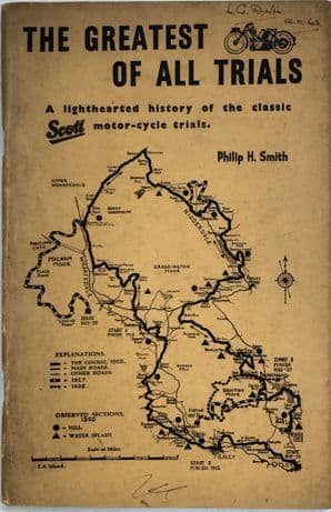 THE GREATEST OF ALL TRIALS A Lighthearted History Of The Classic Scott Motor-Cycle Trials (Smith 63)