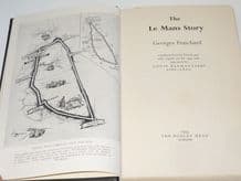 THE LE MANS STORY (Fraichard 1954 1st ed)