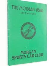 THE MORGAN YEAR VOLUME 4 - Morgan Sports Car Club (Chris Rowe 1989)
