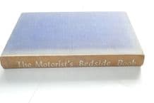 THE MOTORISTS BEDSIDE BOOK. Harding 1962 ed.(no jacket)
