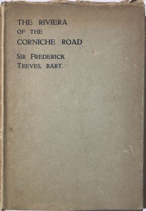 The Riviera of the Corniche Road (Treves 1926)