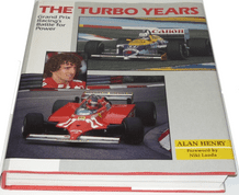 THE TURBO YEARS - Grand Prix Racing's Battle For Power (Henry 1990)