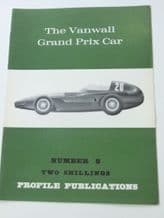 The Vanwall Grand Prix Car (Profile Publications Number 8)