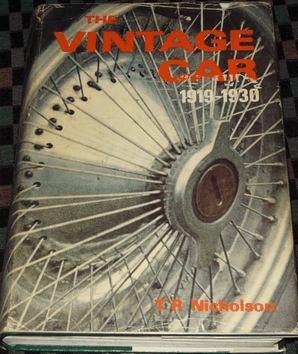 THE VINTAGE CAR . T R Nicholson  (1954)