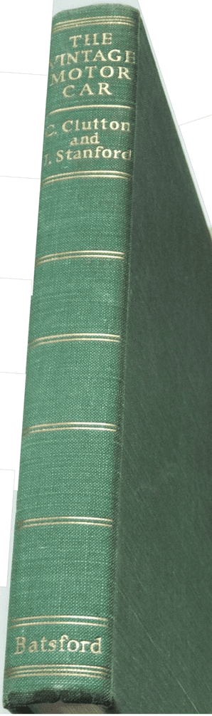 THE VINTAGE MOTOR CAR( Clutton & Stanford  1954)