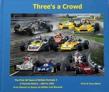THREE'S A CROWD The First 20 Years of British Formula 3 (Ellard 2026)