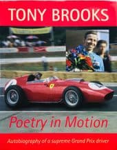Tony Brooks Poetry In Motion  (Brooks 2012)