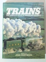 TRAINS The Complete Book Of Trains And Railways (Westwood c.1979)