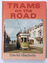 TRAMS ON THE ROAD (Gladwyn 1990)