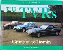 TVRs  GRANTURA TO TASMIN. A Collector's Guide (Robson 1981) SIGNED
