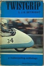 TWISTGRIP a Motorcycle Anthology (Setright 1969)