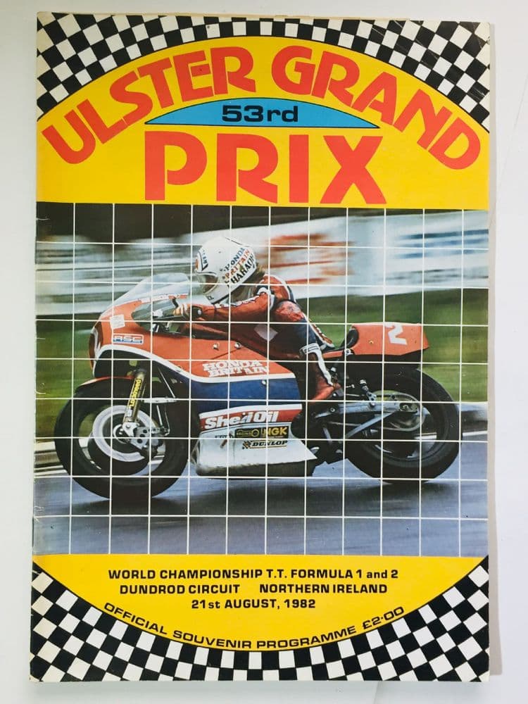 Ulster Grand Prix Dundrod 1982 Aug 21 Motorcycle Raceg Programme