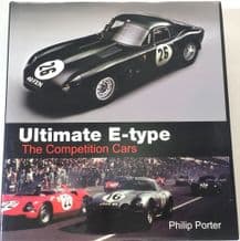 ULTIMATE E-TYPE The Competition Cars (Porter 2011)