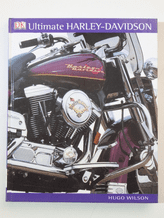 Ultimate Harley-Davidson (Wilson 2007)