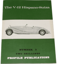 V-12 Hispano Suiza  : The (Profile Publications Number 3)