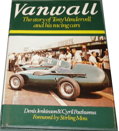 VANWALL The Story Of Tony Vandervell and his Racing Cars Jenkinson