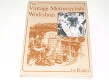Vintage Motorcyclists Workshop : The (Radco 1987)