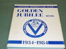 VINTAGE SPORTS CAR CLUB GOLDEN JUBILEE BOOK 1934-1984(Hull)