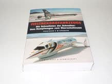 WELTREKORDFAHRZEUGE :  DIE SCHNELLSTEN der SCHNELLEN VOM DAMPFWAGEN ... (Kaseman, 2003 SIGNED))