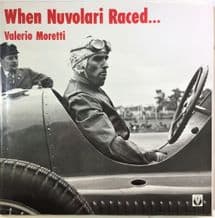 WHEN NUVOLARI RACED  (Moretti 1994)
