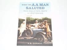 When the AA Man Saluted (Demaus 2008)