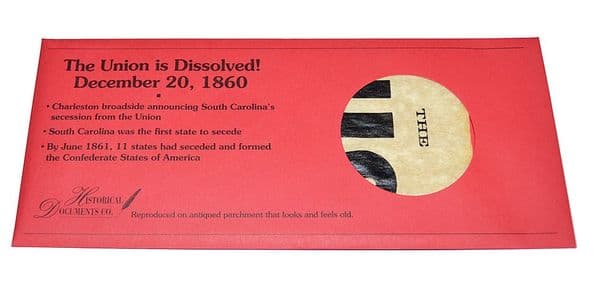 "The Union Is Dissolved" Confederate Poster 1860