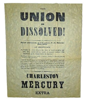 "The Union Is Dissolved" Confederate Poster 1860