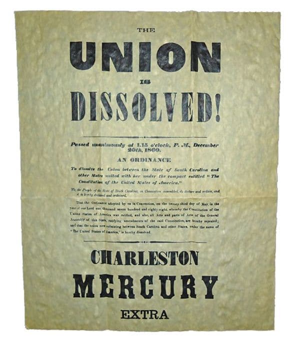 "The Union Is Dissolved" Confederate Poster 1860
