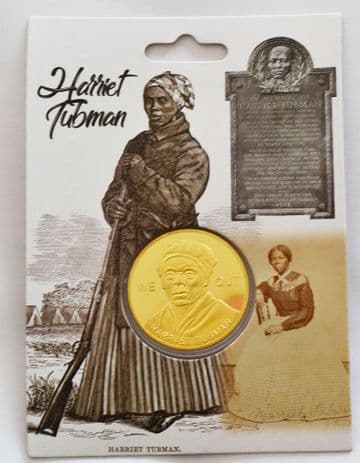 Harriot Tubman Underground Railway Collectors Coin