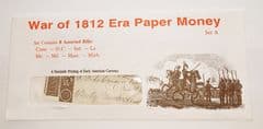 War Of 1812 Replica Currency  Pack Set A