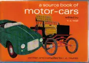 Source Book of Motor Cars 1868-1967 Austin Fiat Chevrolet Citroen Daimler Ford