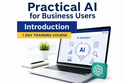 Practical AI for Business Users - 1 day course for up to 8 people