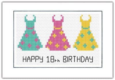 3 Dresses: Happy 18th Birthday Cross Stitch Card Kit | 14ct A6