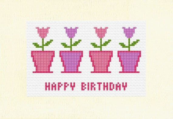 4 Tulip Flower Pots Happy Birthday Cross Stitch Card Kit | 14ct A5