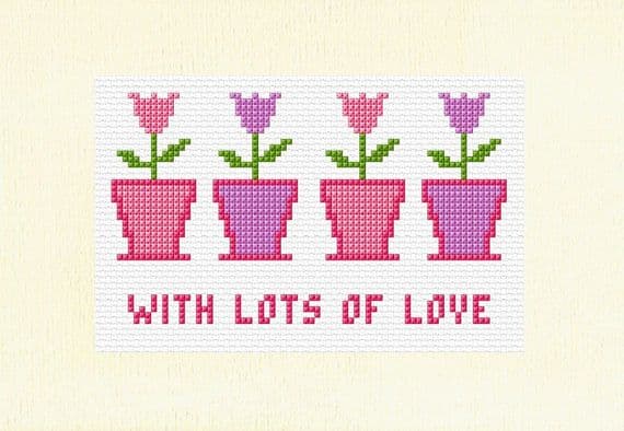4 Tulip Flower Pots With Lots of Love Cross Stitch Card Kit | 14ct A5